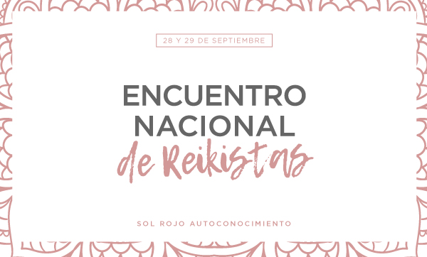 Encuentro Nacional de Reikistas